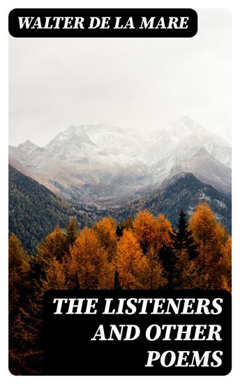 The Listeners and Other Poems - cover