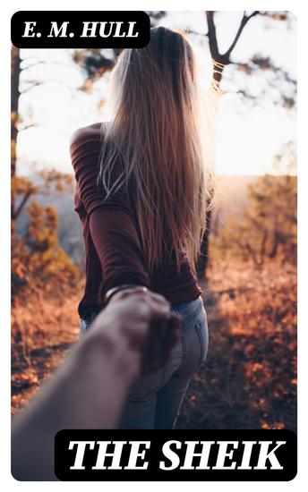 The Sheik - A Novel - cover