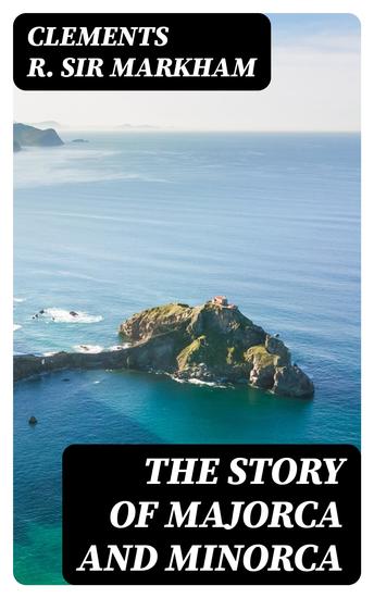 The Story of Majorca and Minorca - cover