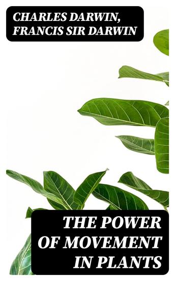 The Power of Movement in Plants - cover