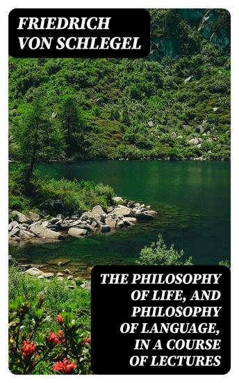 The philosophy of life and philosophy of language in a course of lectures - cover