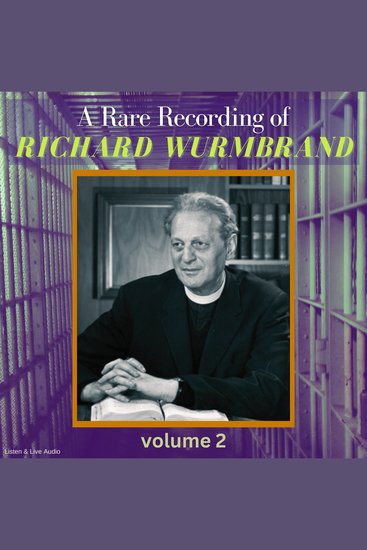 Rare Recording of Richard Wurmbrand A - Volume 2 - cover