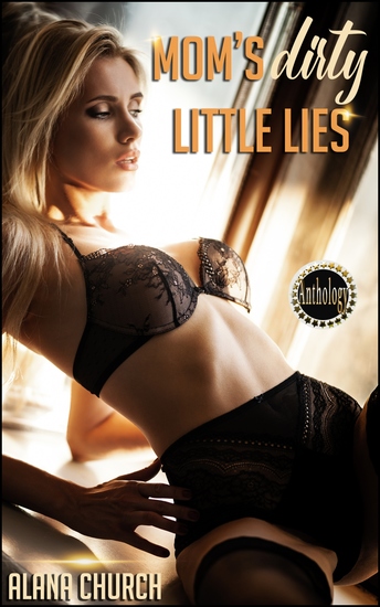 Mom's Dirty Little Lies - cover