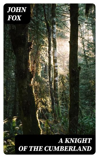 A Knight of the Cumberland - cover