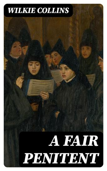 A Fair Penitent - cover