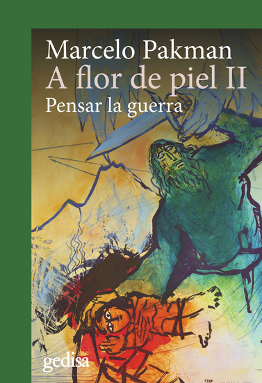 A flor de piel II - Pensar la guerra - cover