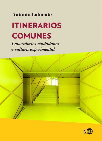 Itinerarios comunes - Laboratorios ciudadanos y cultura experimental - cover