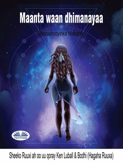 Maanta Waan Dhimanayaa - Doorashooyinka Nolosha - cover