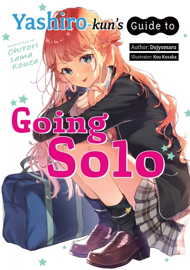 Yashiro-kun's Guide to Going Solo - cover