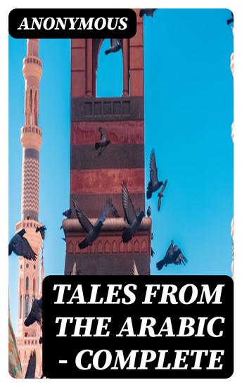 Tales from the Arabic — Complete - cover