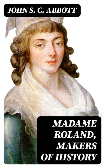 Madame Roland Makers of History - cover