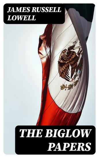 The Biglow Papers - cover