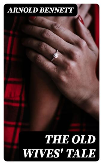 The Old Wives' Tale - cover