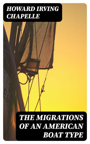 The Migrations of an American Boat Type - cover