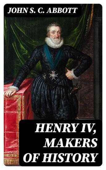 Henry IV Makers of History - cover