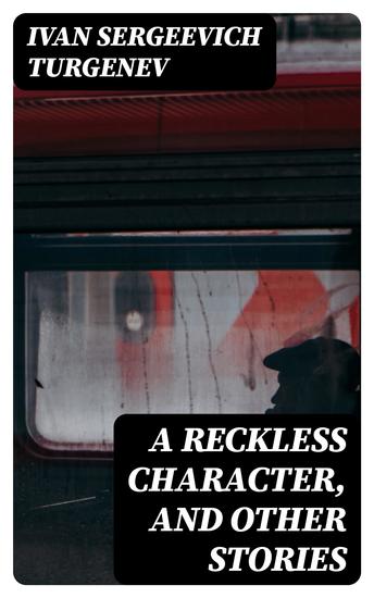 A Reckless Character and Other Stories - cover