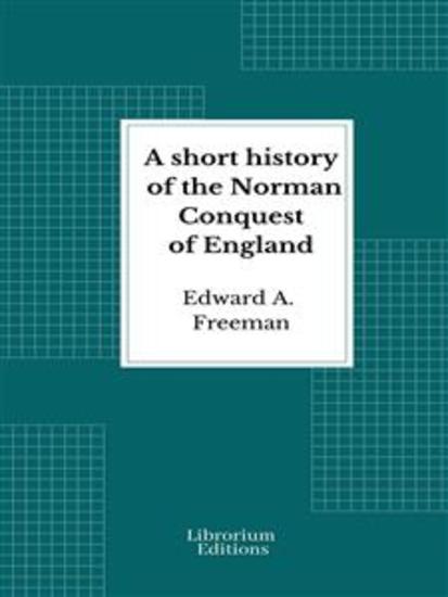 A short history of the Norman Conquest of England - cover