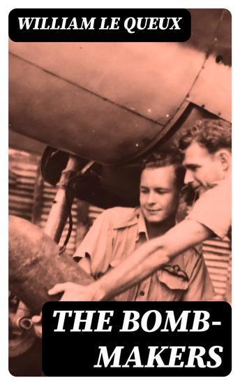 The Bomb-Makers - cover