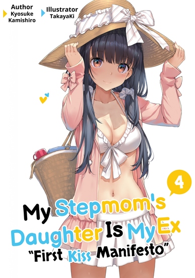 My Stepmom's Daughter Is My Ex: Volume 4 - cover