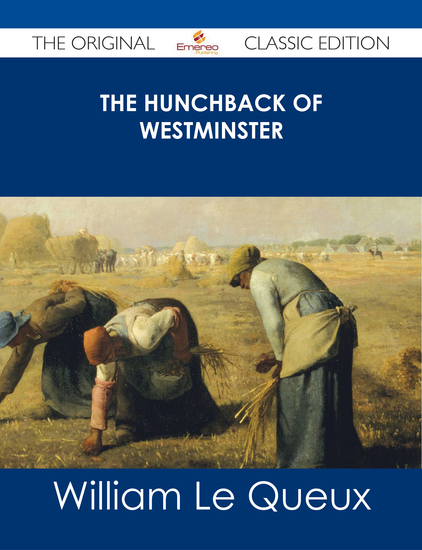 The Hunchback of Westminster - The Original Classic Edition - cover