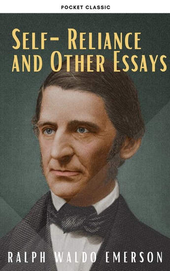 Self-Reliance & Other Essays - cover