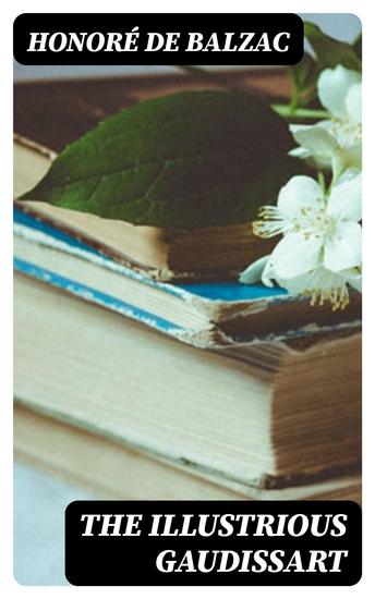 The Illustrious Gaudissart - cover