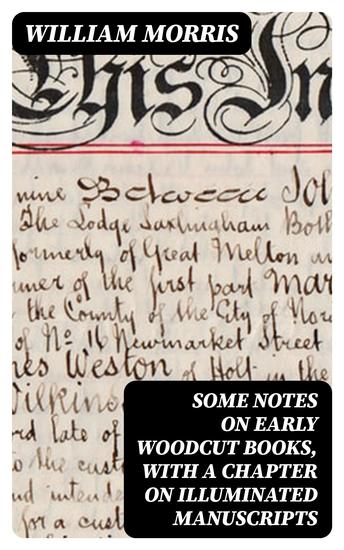 Some Notes on Early Woodcut Books with a Chapter on Illuminated Manuscripts - cover