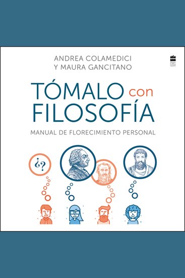 Take It Philosophically \ Tómalo con filosofía - Manual de florecimiento personal - cover