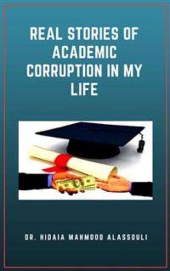 Real Stories of Academic Corruption in My Life - cover