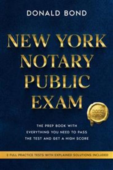 New York Notary Public Exam - The Prep Book with Everything You Need to Pass the Test and Get a High Score - cover