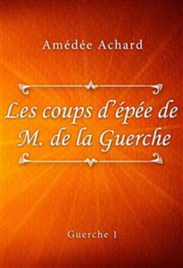 Les coups d'épée de Monsieur de la Guerche - cover