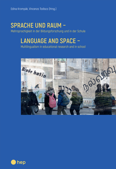 Sprache und Raum (E-Book) - Mehrsprachigkeit in der Bildungsforschung und in der Schule - cover