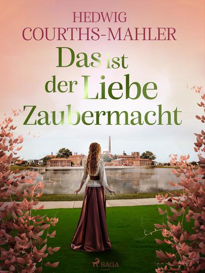 Das ist der Liebe Zaubermacht - cover