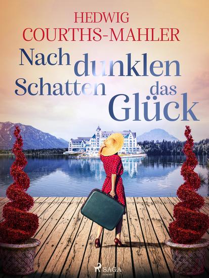 Nach dunklen Schatten das Glück - cover