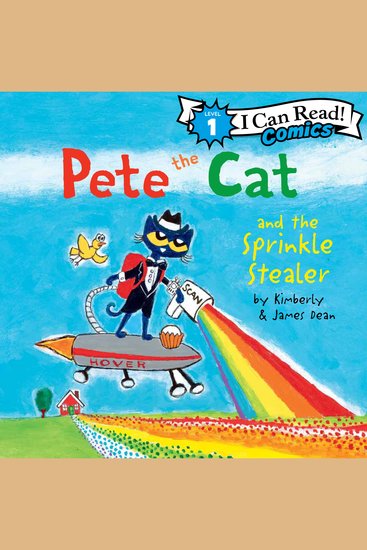 Pete the Cat and the Sprinkle Stealer - cover