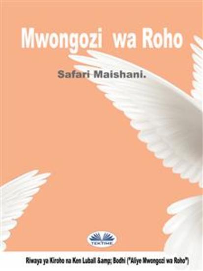 Mwongozi Wa Roho - Safari Maishani - cover