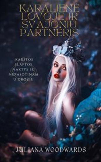 Karalienė lovoje ir svajonių partneris: karštos slaptos naktys su nepasotinamu grožiu - cover