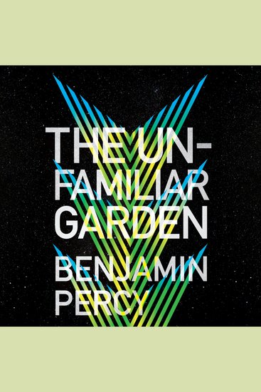The Unfamiliar Garden - cover