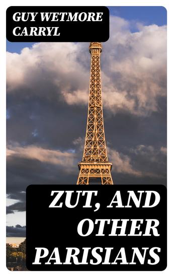 Zut and Other Parisians - cover