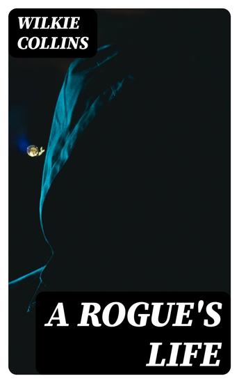 A Rogue's Life - cover