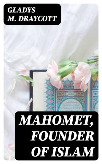Mahomet Founder of Islam - cover