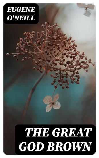 The Great God Brown - cover