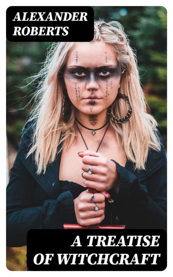 A Treatise of Witchcraft - cover