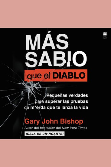 Wise as F*ck \ MAs sabio que el diablo (Spanish edition) - Pequenas verdades para superar las pruebas de m*erda que te lanza la vida - cover