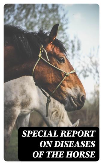 Special Report on Diseases of the Horse - cover