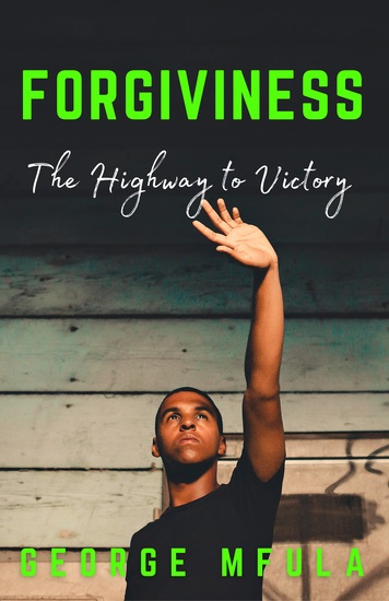 Forgiveness - The Highway to Victory - cover