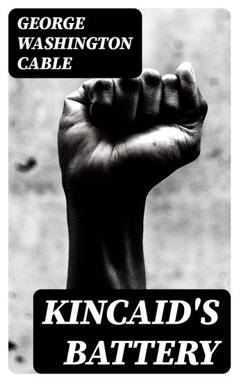 Kincaid's Battery - cover