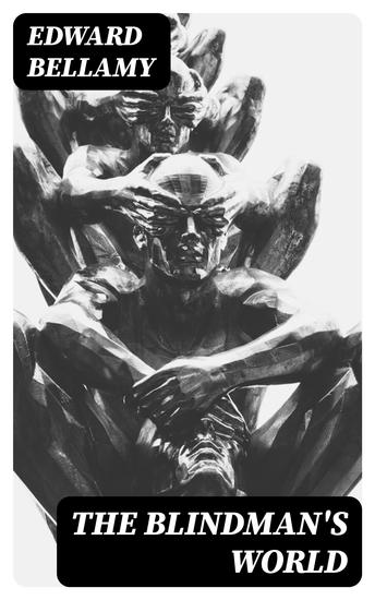 The Blindman's World - 1898 - cover