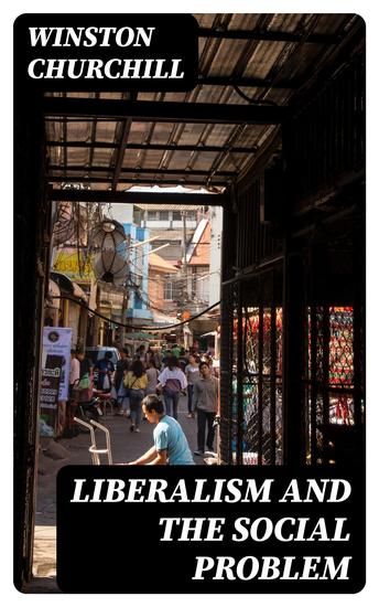 Liberalism and the Social Problem - cover