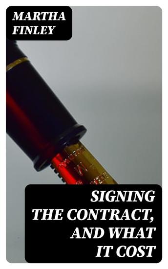 Signing the Contract and What It Cost - cover